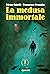 La medusa immortale