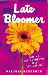 Late Bloomer: Fin...