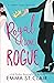 Royal Gone Rogue (Sweet Royal #2)