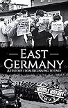 East Germany: A H...