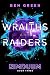 Wraiths and Raiders by Ben  Green
