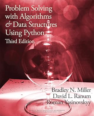 Problem Solving with Algorithms and Data Structures Using Python―3rd Edition