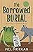 The Borrowed Burial (Secondhand Sleuth #10)