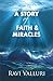 A Story of Faith and Miracles