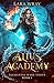 Alius Academy by Lara Wray