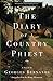 The Diary of a Country Priest by Georges Bernanos