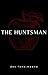 The Huntsman