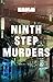 Ninth Step Murders, Book 1