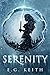 Serenity (The Magics Book 2)