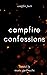 Campfire Confessions by Campfire Poets