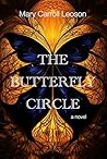 The Butterfly Circle by Mary Carroll Leoson