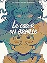 Le coeur en braille by Joris Chamblain