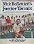 Nick Bollettieri's Junior Tennis