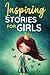 Inspiring Stories for Girls...
