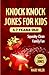 Knock Knock Jokes For Kids ...