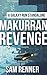 Makurran Revenge by Sam Renner