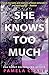 She Knows Too Much (If Only She Knew Mystery Series Book 3)
