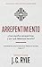 Arrepentimiento: ¿Qué significa arrepentirse, y por qué debemos hacerlo? [Updated and Annotated] (Spanish Edition)