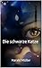 Die schwarze Katze