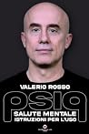 psiq: Salute Mentale: istruzioni per l'uso (Italian Edition)