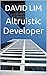 Altruistic Developer: Ideas on how to end homelessness and ways to prevent it with affordable housing developments