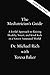 The Mediatrician's Guide: A Joyful Approach to Raising Healthy, Smart, and Kind Kids in a Screen-Saturated World