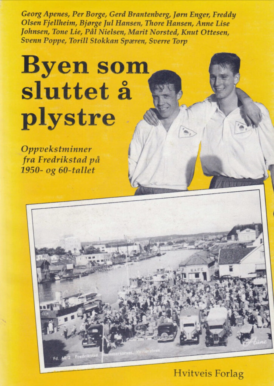 Byen som sluttet å plystre