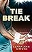 Tie Break (Spanish Edition)