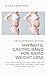 Hypnotic Gastric Band for Rapid Weight Loss by Susan  Crawford