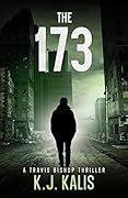 The 173: A Travis Bishop Thriller