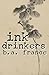 Ink Drinkers