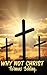 Why Not Christ