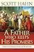 A Father Who Keeps His Promises: God's Covenant Love in Scripture (New Edition)