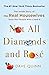 Not All Diamonds and Rosé by Dave Quinn
