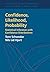 Confidence, Likelihood, Probability: Statistical Inference with Confidence Distributions (Cambridge Series in Statistical and Probabilistic Mathematics Book 41)