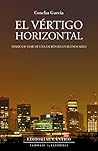 El vértigo horizontal: Diario de viaje de una escritora en Buenos Aires