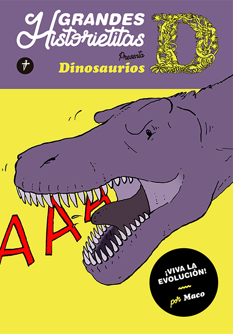 Grandes historietitas presenta Dinosaurios: ¡Viva la evolución!