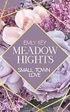 Meadow Hights: Sm...