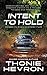 Intent to Hold: A Women's M...