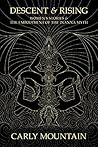 Descent & Rising:...