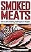 Smoked Meats: Hot & Cold Sm...