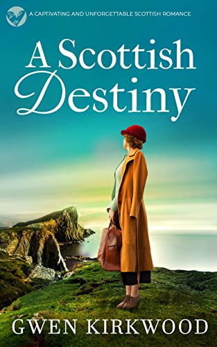 A Scottish Destiny (Sinclair Family Saga #4)