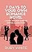 7 Days to Your Own Romance ...