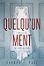 Quelqu'un ment