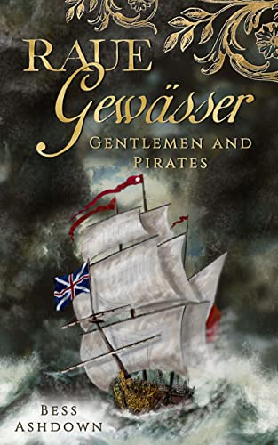 Raue Gewässer (Gentlemen and Pirates, #1)