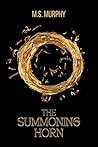 The Summoning Horn (Artifacts of Yria, #1) Book cover for The Summoning Horn (Artifacts of Yria, #1)