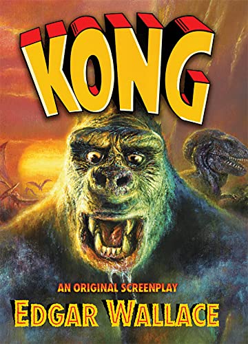 KONG: An Original Screenplay by Edgar Wallace (English and Russian Edition)