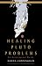 Healing Pluto Problems: An Astrological Guide (Weiser Classics Series)