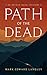 Path of the Dead (The Arthur Nakai Mysteries Book 1)