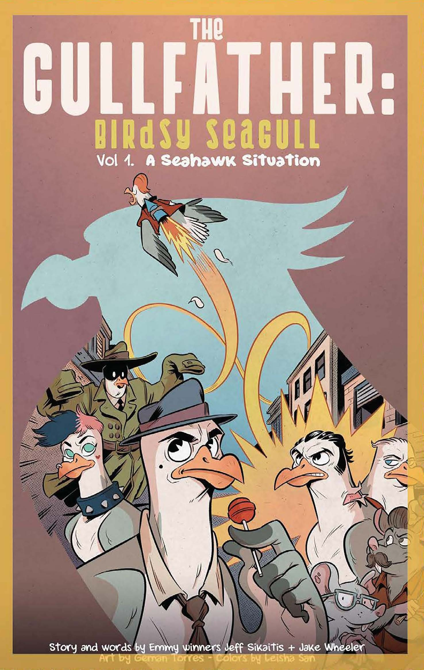 The Gullfather: Birdsy Seagull: Vol 1. A Seahawk Situation
